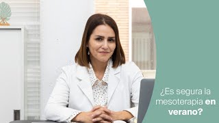 ¿Es segura la mesoterapia en verano?