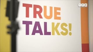 True Company lancia True Talks! - La forza delle idee che cambiano la comunicazione