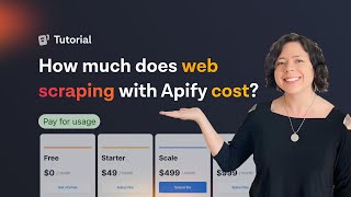 How much does web scraping with Apify cost?