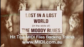 Lost in a Lost World (style of) The Moody Blues MIDI backing track by Hit Trax