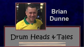 Brian Dunne Interview ( Hall & Oates, Chuck Loeb, Alana Davis and A.W.B.) with DrumHeads & Tales