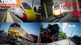 TSW 4 East Coast Main Line tutorial Modules