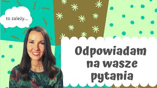 ODPOWIADAM NA WASZE PYTANIA #5 - komentarze widzów