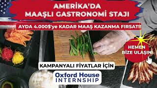 Amerika'da Maaşlı Gastronomi Stajı #aşçılık