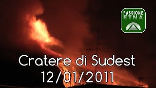 Etna - Parossismo 12/01/2011