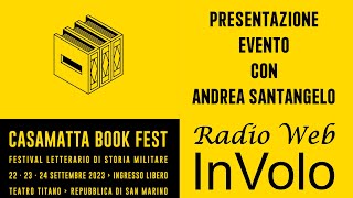 Andrea Santangelo presenta: Casamatta Book Fest - 22\24 Settembre a San Marino - Social-Mente Utile