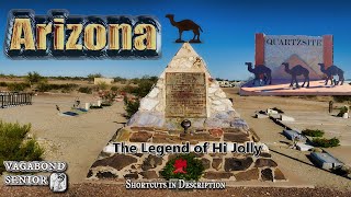 Desert Legends Quartzsite and Modern Retreats: Hi Jolly’s Camels and the Rise of LTVAs (1st Timer)