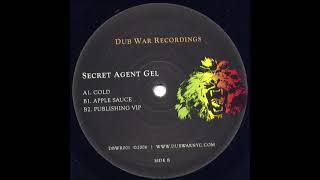 Secret Agent Gel - Apple Sauce (Dub War Recordings) [2006]