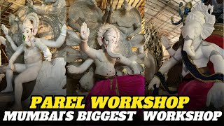 Parel Workshop 2023 | Mumbai's Biggest Ganpati | Mumbai Ganpati Workshop 2023