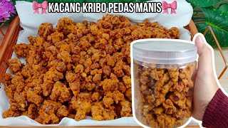 KRIUK RENYAH TANPA TERIGU‼️ KACANG KRIBO PEDAS MANIS‼️COCOK UNTUK ISIAN TOPLES LEBARAN