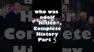 Who was Adolf Hitler Part 5 | Adolf Hitler History Urdu | #secretsofHitler #hitlerfacts #urduhistory