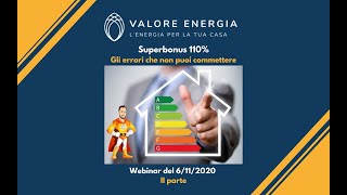 Superbonus 110%: gli errori che non devi commettere - parte 2 del webinar