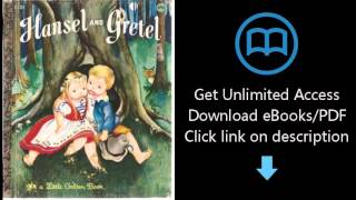 Hansel and Gretel (A Little Golden Book)