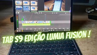 Samsung tab s9 editando vídeos no Lumia Fusion dicas e tempo de renderização