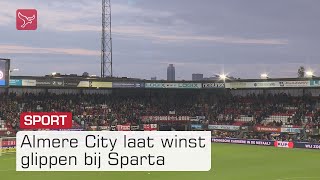 Almere City speelt 2-2 tegen Sparta | Omroep Flevoland