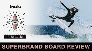 Superbrand Surfboard Review | Tracks Ride Guide 2020 | The Fling model tested