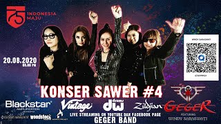 LIVE STREAMING KONSER SAWER #4 GEGER BAND - LEGENDARY MANAGEMENT - HAIMATT PROJECT