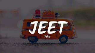 Jeet (Lyrics) - Ritviz | THE LOST SOUL