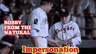 ⚾️The Natural BOBBY Impersonation BASEBALL MOVIE Voices⚾️ #mlb