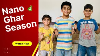 Nano ghar | Bacha Party | summer vacation | pakistan 🤗 |Nani