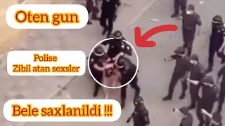 Polise zibil atan sehsler bugun bele saxlanildi