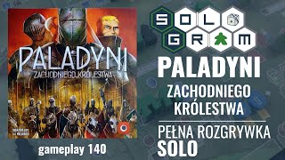 Paladyni Zachodniego Królestwa | pełna rozgrywka solo | zasady gry | gameplay 140