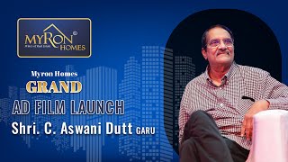 Myron Homes Ad Film Launch: Aswani Dutt's Praised Vision for the Future | Myron Homes