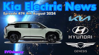 Kia Electric News Episode #74 - 4th August 2024