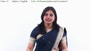 67 Class 5 English Unit 14 Pronunciation and Grammar I