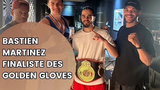 Finaliste des Golden Gloves @BastienMartinezNY