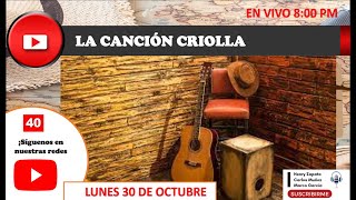 DÍA DE LA CANCIÓN CRIOLLA