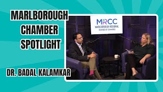 Marlborough Chamber Spotlight: Dr. Badal Kalamkar