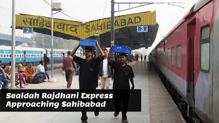 Rajdhani Express Approaching Sahibabad Station on way to New Delhi #Rajdhaniexpress #Sealdah