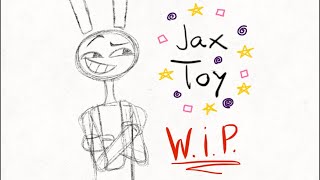 • Miss~Sketch • is live! Animating Jax Toy :D