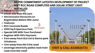 #vrindavanproperty latest developments of our project RCC road&solarstreet light complete 8320826721