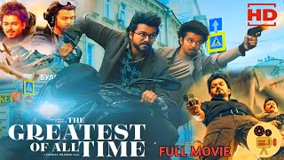 The Goat 2024 New Full South Movie In Hindi Dubbed / Facts & Reviews / Vijay , Meenakshi Chaudhary