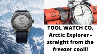 TOOL WATCH CO. ARCTIC EXPLORER new watch release coming soon!!