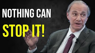 Ray Dalio | A Big COLLAPSE Is Coming  Nothing Can STOP IT