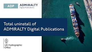 Total uninstall of ADMIRALTY Digital Publications (ADP)