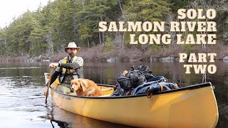 Solo Salmon River Long Lake, Part 2-Finale