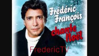 FREDERIC FRANCOIS   🌲🎁🎅💖⛄ C'EST NOËL🌲🎁🎅💖⛄