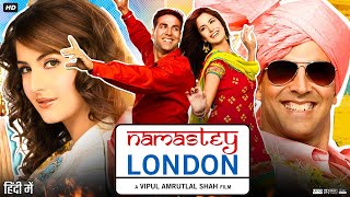 Namastey London Full Movie Review & Facts | Akshay Kumar | Katrina Kaif | Rishi Kapoor