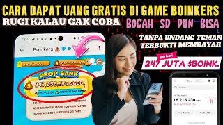 LANGSUNG CAIR! 247 Juta/Hari Koin Boinkers Airdrop - Cara Mendapatkan Uang Dari Internet