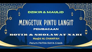 Live DZIKIR & MAULID rutin Kamis malam Jum'at Masjid AL CHANIFAH