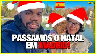 NATAL NA ESPANHA | VISITAMOS O ESTÁDIO SANTIAGO BERNABÉU - REAL MADRID