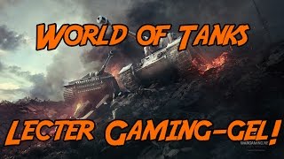 KÖZÖS LIVESTREAM #3 -Taníts mester WoT-ozni!  /w Lecter Gaming!