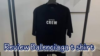 balenciaga crew t shirt 2023 closer Review