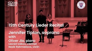 Jennifer Tipton: 19th Century Lieder