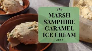 Marsh Samphire Caramel Ice Cream Recipe 🌱🍦: This is Crazy Good!