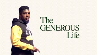 The Generous Life | Michael K. Moore